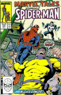 Marvel Tales #215 : Starring Spider-Man and Nightcrawler in "Let the Punisher Fit the Crime" (Marvel Comics) - Len Wein, Ross Andru