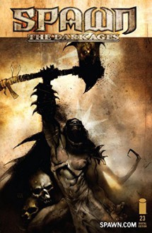 Spawn: The Dark Ages #23 - Steve Niles, Kevin Conrad, Nat Jones