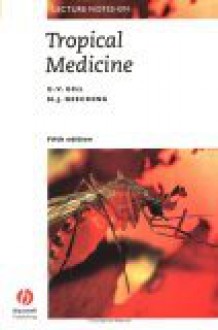 Lecture Notes on Tropical Medicine - Geoff Gill