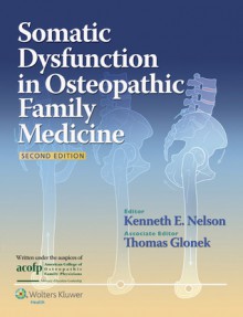 Somatic Dysfunction in Osteopathic Family Medicine - Nelson