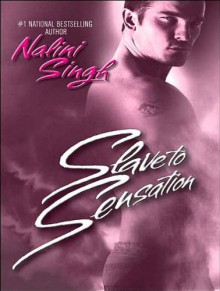 Slave to Sensation - Nalini Singh,Angela Dawe