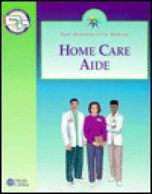 Home Care Aide - C.V. Mosby Publishing Company