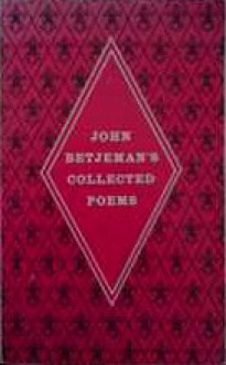 John Betjeman's Collected Poems - John Betjeman, The Earl of Birkenhead