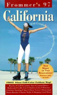 Frommer's California '97 - Erika Lenkert, Stephanie Avnet Yates, Matthew R. Poole