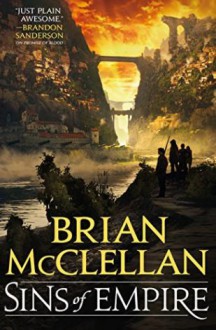 Sins of Empire - Brian McClellan
