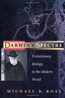 Darwin's Spectre - Michael R. Rose