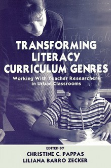 Transforming Literacy Curriculum-P - Christine C. Pappas