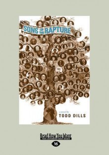 Sons of the Rap Ture (Large Print 16pt) - Todd Dills