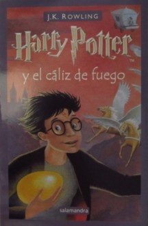 Harry Potter y el Caliz de Fuego - J.K. Rowling