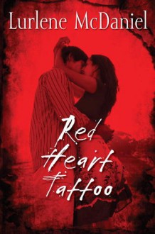 Red Heart Tattoo - Lurlene McDaniel