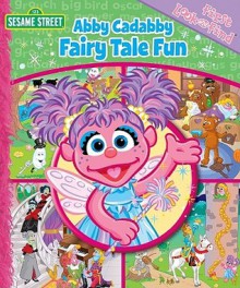 First Look And Find: Abby Cadabby Fairy Tale Fun (My First Look And Find) - Publications International Ltd.