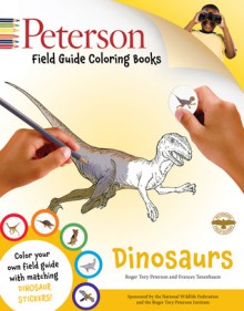Peterson Field Guide Coloring Books: Dinosaurs - John C. Kricher, Gordon Morrison