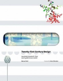 Twenty-first Century Design - Marcus Fairs