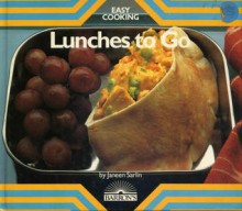 Lunches to Go - Janeen Sarlin