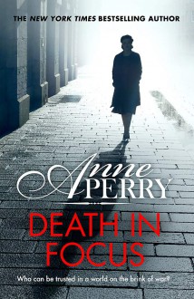 Death in Focus - Anne Perry