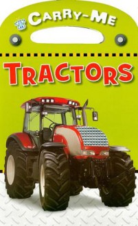 Carry Me Touch & Learn Tractors & Trucks - Jane Horne