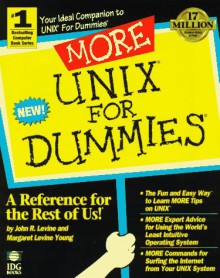 More UNIX for Dummies - John R. Levine, Margaret Levine Young