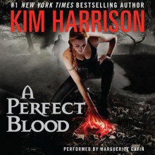 A Perfect Blood - Marguerite Gavin, Kim Harrison