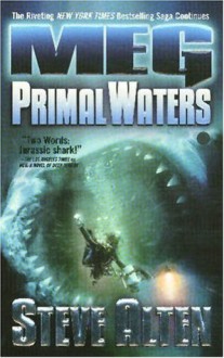 Primal Waters - Steve Alten