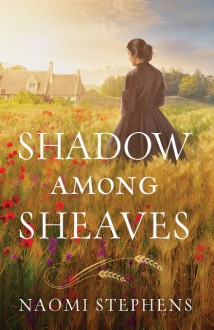 Shadow Among Sheaves - Naomi Stephens