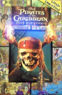 Pirates of the Caribbean: Dead Man's Chest - Publications International Ltd.