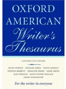 The Oxford American Writer's Thesaurus - Christine A. Lindberg, Erin McKean