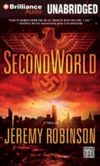 SecondWorld - Jeremy Robinson, Phil Gigante