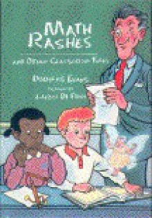 Math Rashes and Other Classroom Tales - Douglas Evans