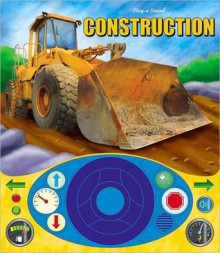 Construction Vehicles Steering Wheel Sound Book - Publications International Ltd.