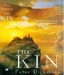 The Kin - Peter Dickinson