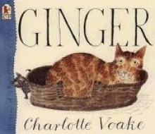Ginger - Charlotte Voake