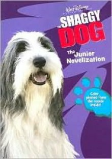 The Shaggy Dog: The Junior Novelization - Gail Herman