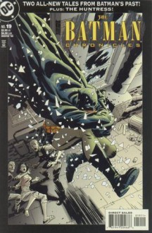 The Batman Chronicles, Vol. 19 (Got a date with an angel) - Steve Englehart, David Stewart, Willie Schubert, Javier Pulido