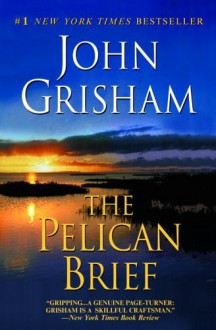 The Pelican Brief - John Grisham