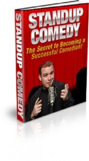 Stand-Up Comedy - The Secret to Becoming a Successful Comedian - eBook-Ventures