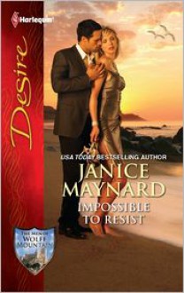 Impossible to Resist - Janice Maynard