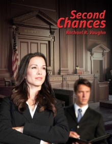 Second Chances - Rachel R. Vaughn