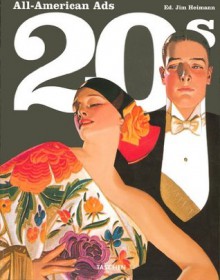 All American Ads of the 20's (Midi Series) - Steven Heller, Steven Heller