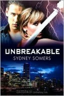 Unbreakable - Sydney Somers