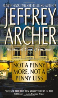 Not Penny More, Not a Penny Less (Audio) - Jeffrey Archer
