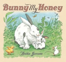 Bunny My Honey (Board Book) - Anita Jeram