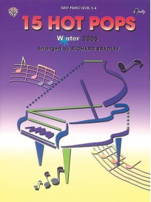 15 Hot Pops: Winter 2005 - Richard Bradley