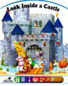 Look inside a Castle - Laura Driscoll, Grosset & Dunlap Inc., Franca Trabacchi