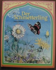 Der Schmetterling - Hans Christian Andersen