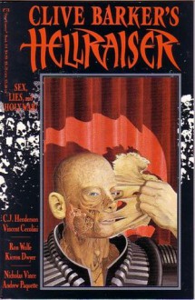 Clive Barker's Hellraiser: Book 14 - Clive Barker, C.J. Henderson, Vincent Cecolini, Colleen Doran, Ron Wolfe, Kieron Dwyer, Nicholas Vince, Andrew Parquette