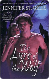 The Lure of the Wolf (Shadowmen #2) - Jennifer St. Giles