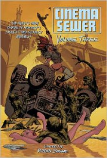 Cinema Sewer, Vol. 3 - Robin Bougie