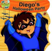 Diego's Halloween Party - Brooke Lindner, Art Mawhinney