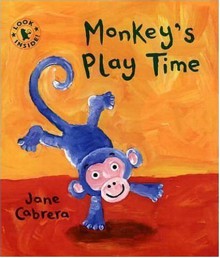 Monkey's Playtime (Walker Surprise) - Jane Cabrera