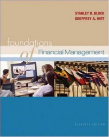 Foundations Of Financial Management - Stanley B. Block, Geoffrey A. Hirt